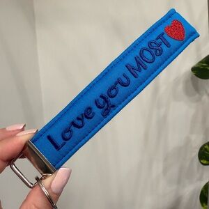Love you MOST keychain wristlet keychain lanyard